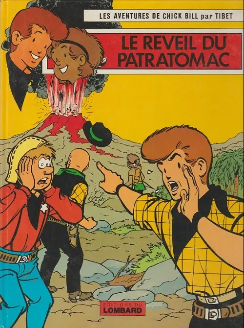 Couverture de l'album Chick Bill Tome 12 Le Réveil du Patratomac