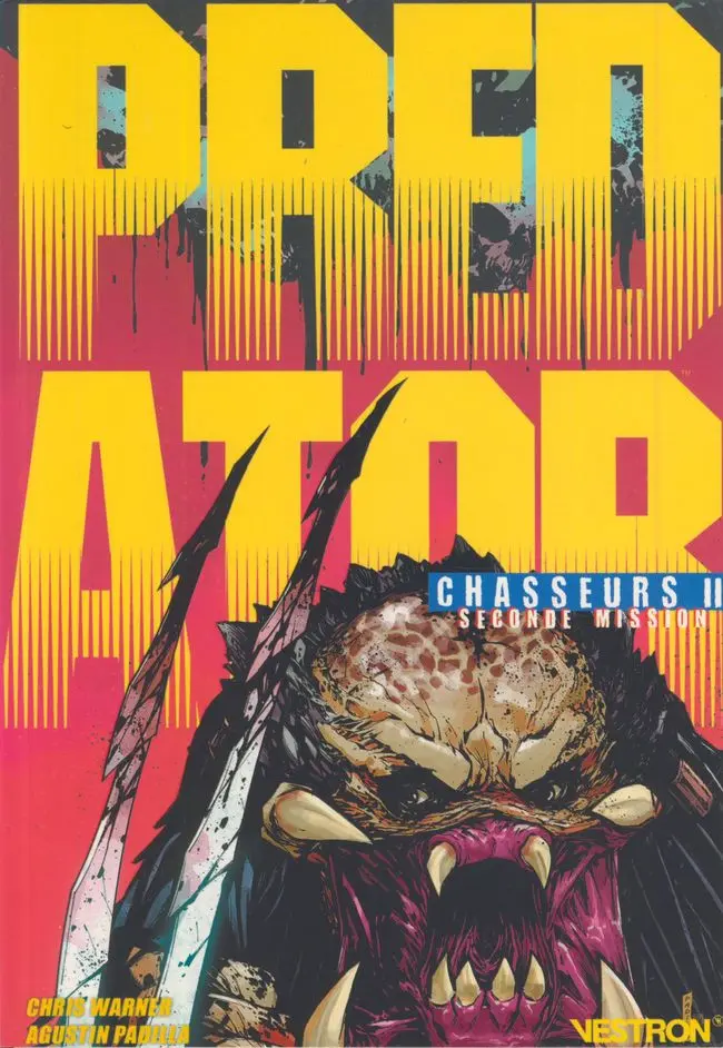 Couverture de l'album Predator : Chasseurs Tome 2 Seconde Mission
