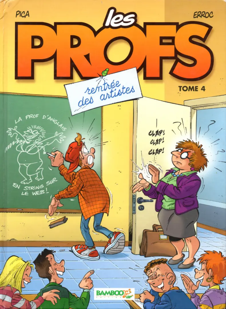 Couverture de l'album Les Profs Tome 4 Rentrée des artistes