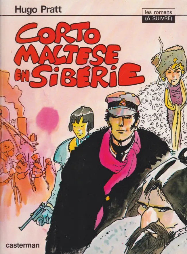 Couverture de l'album Corto Maltese Tome 4 Corto Maltese en Sibérie