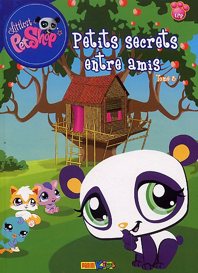 Couverture de l'album Littlest PetShop Tome 3 Petits secrets entre amis