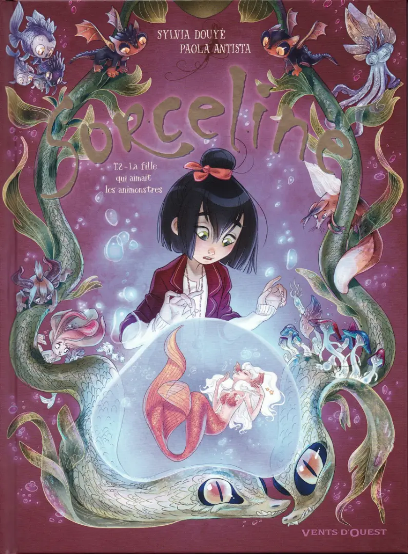 Couverture de l'album Sorceline Tome 2 La fille qui aimait les animonstres