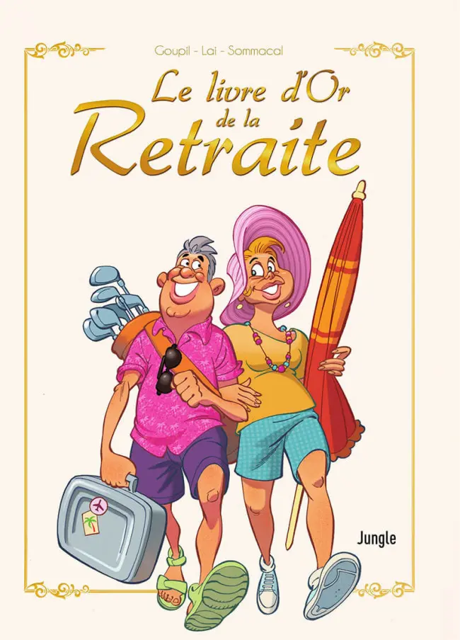 Couverture de l'album Le livre d'Or de la Retraite