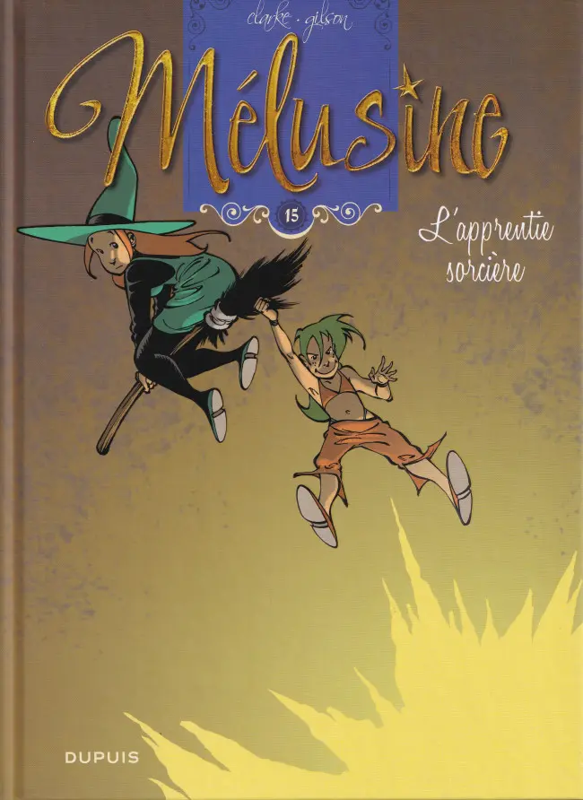 Couverture de l'album Mélusine Tome 15 L'apprentie sorcière