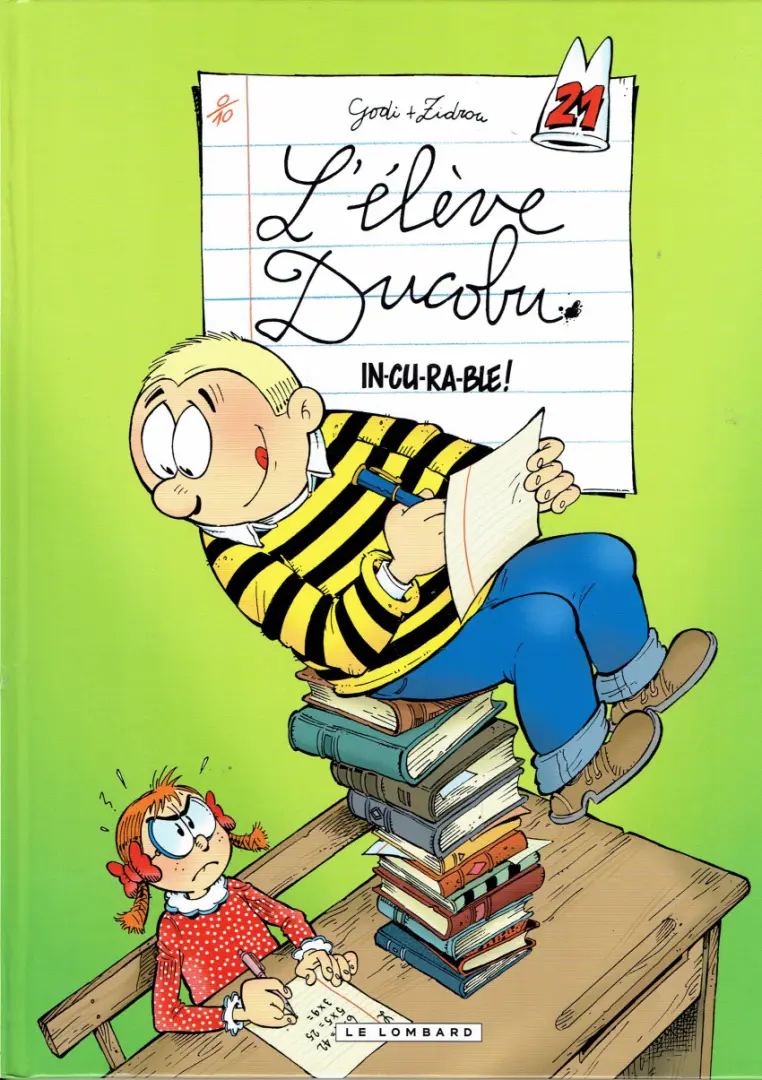 Couverture de l'album L'Élève Ducobu Tome 21 In-cu-ra-ble!