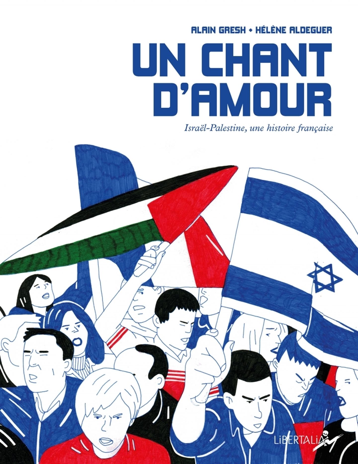 Couverture de l'album Un chant d'amour Israël-Palestine, une histoire française