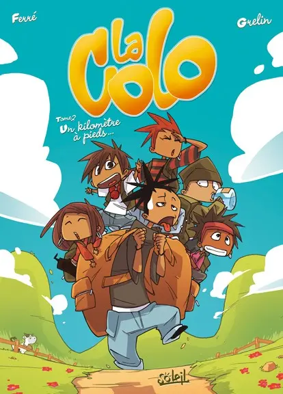Couverture de l'album La Colo Tome 2 Un kilomètre à pieds...