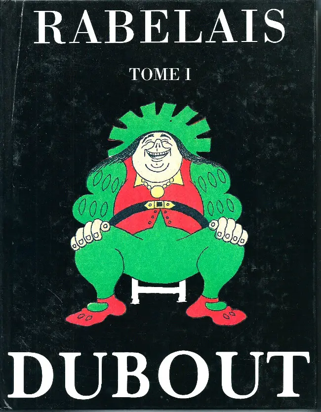 Couverture de l'album Rabelais Tome I
