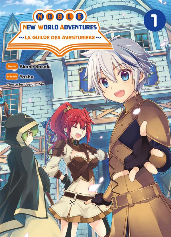 Couverture de l'album Noble new world adventures - La guilde des aventuriers 1