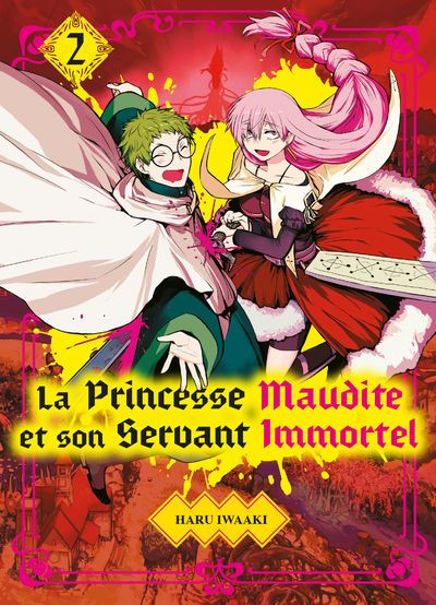 Couverture de l'album La princesse Maudite et son Servant Immortel 2