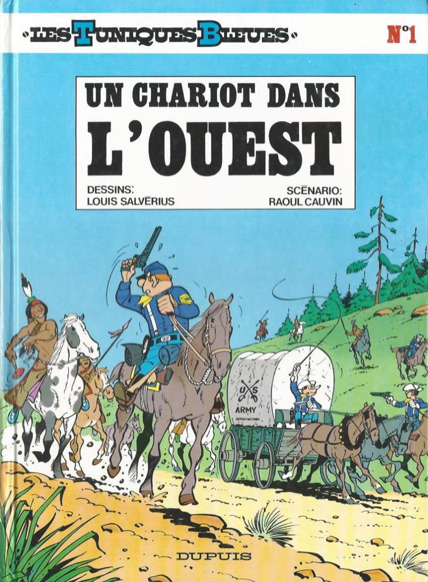 Couverture de l'album Les Tuniques Bleues Tome 1 Un chariot dans l'Ouest