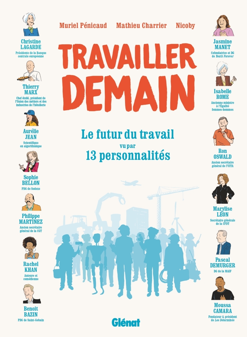 Couverture de l'album Travailler Demain Le futur du travail vu par 13 personnalités