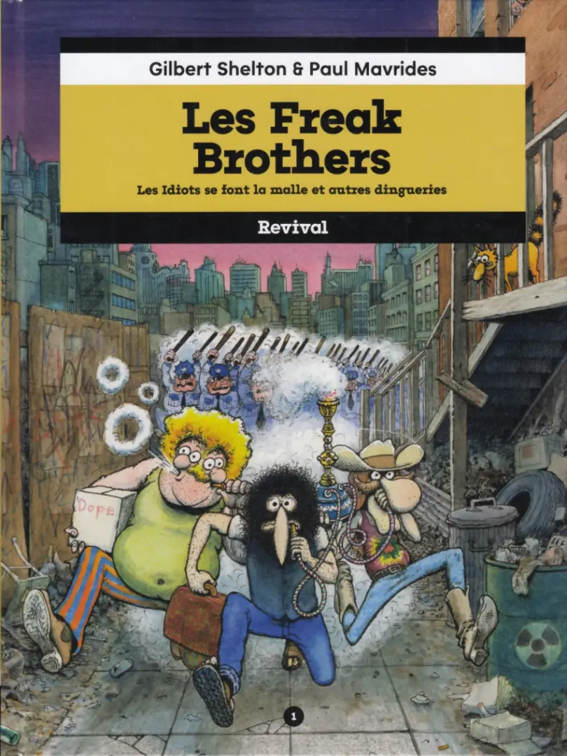 Couverture de l'album Les Fabuleux Freak Brothers Intégrale Revival 1 Les Freak Brothers - Les idiots se font la malle et autres dingueries