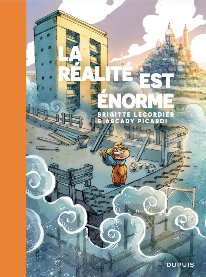Couverture de l'album La réalité est énorme