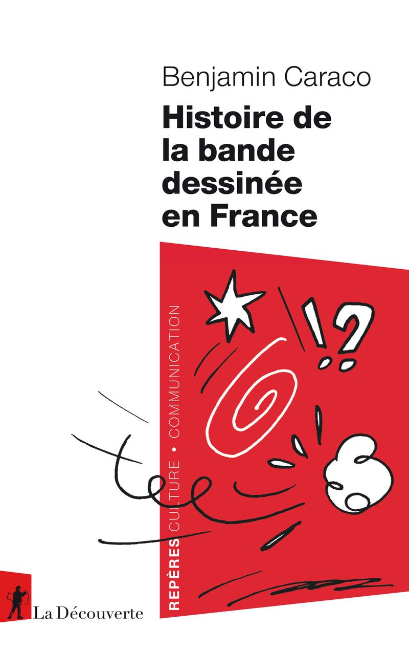Couverture de l'album Histoire de la Bande dessinée en France