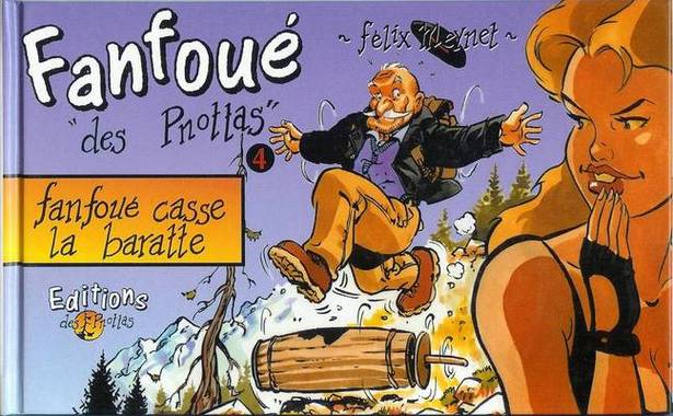 Couverture de l'album Les aventures de Fanfoué des Pnottas Tome 4 Fanfoué casse la baratte