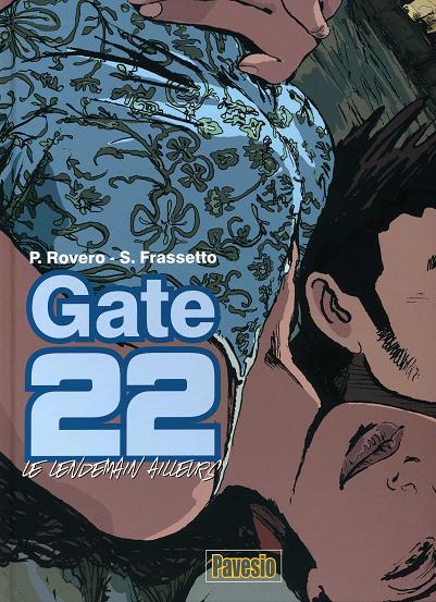 Couverture de l'album Gate 22 Le lendemain ailleurs