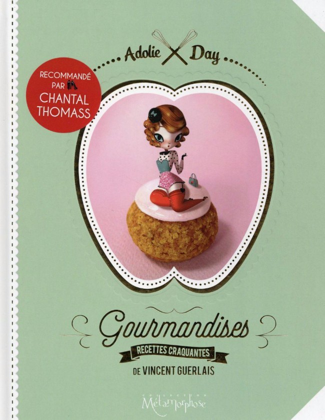 Couverture de l'album Gourmandises Recettes craquantes