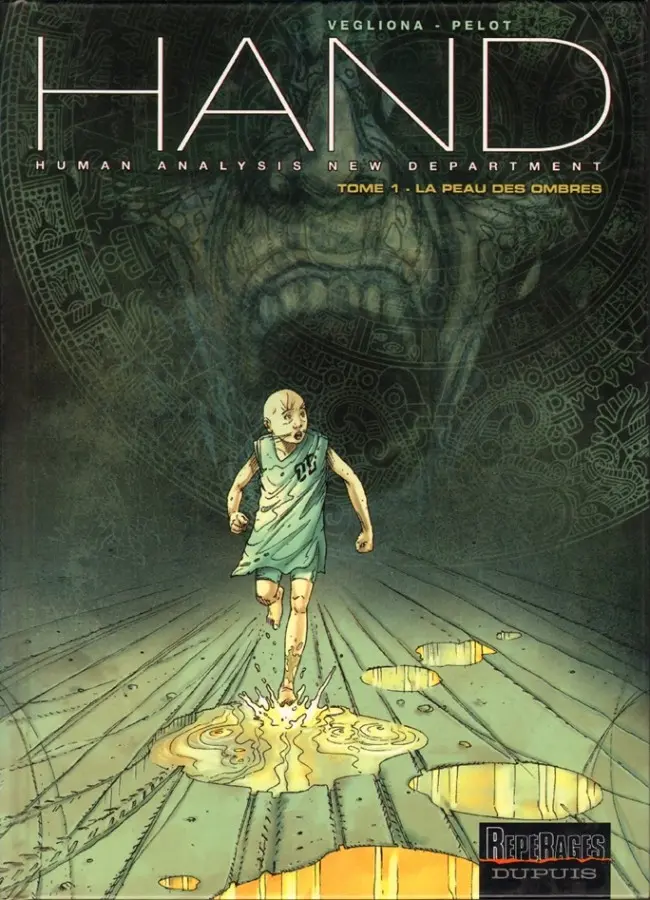 Couverture de l'album H.A.N.D. Tome 1 La peau des ombres