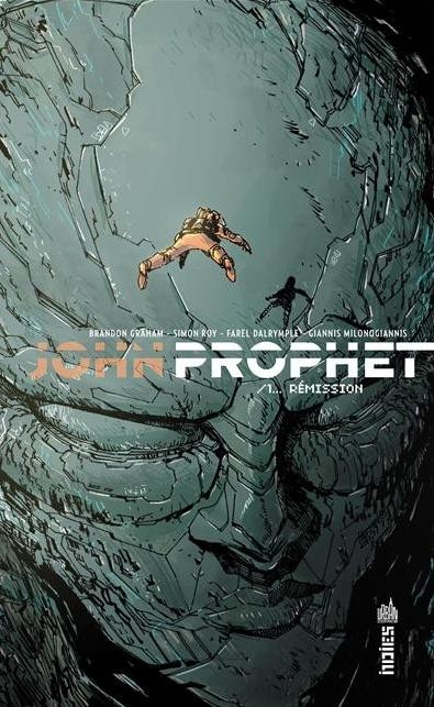 Couverture de l'album John Prophet Tome 1 Rémission