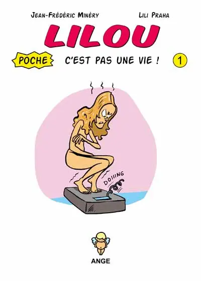 Couverture de l'album Lilou C'est pas une vie !