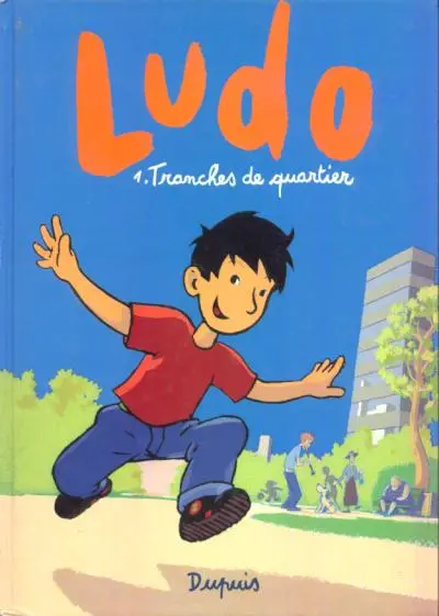 Couverture de l'album Ludo Tome 1 Tranches de quartier