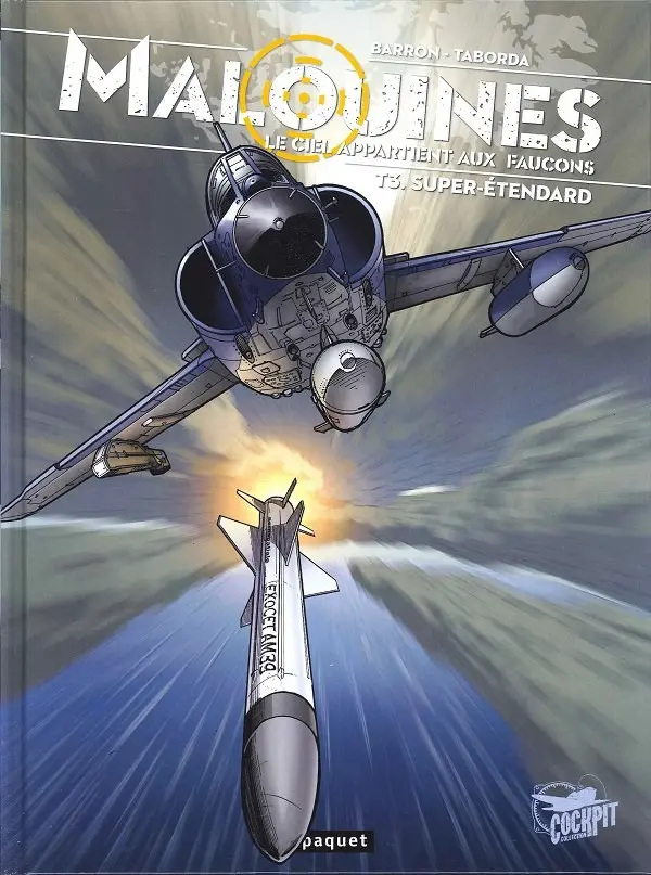 Couverture de l'album Malouines, le ciel appartient aux faucons Tome 3 Super-etendard