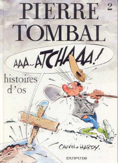 Couverture de l'album Pierre Tombal Tome 2 Histoires d'os