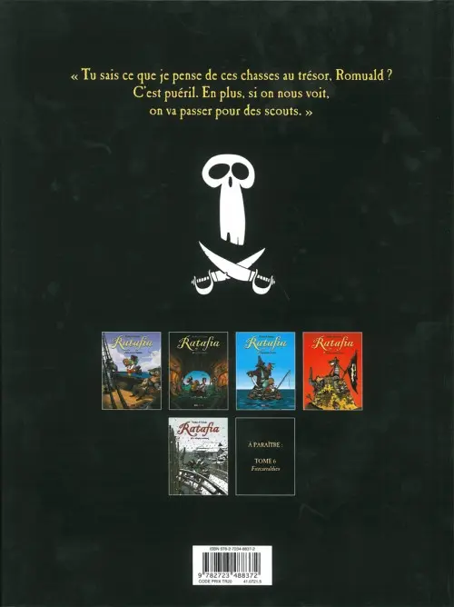 Verso de l'album Ratafia Tome 1 Mon nom est Capitaine