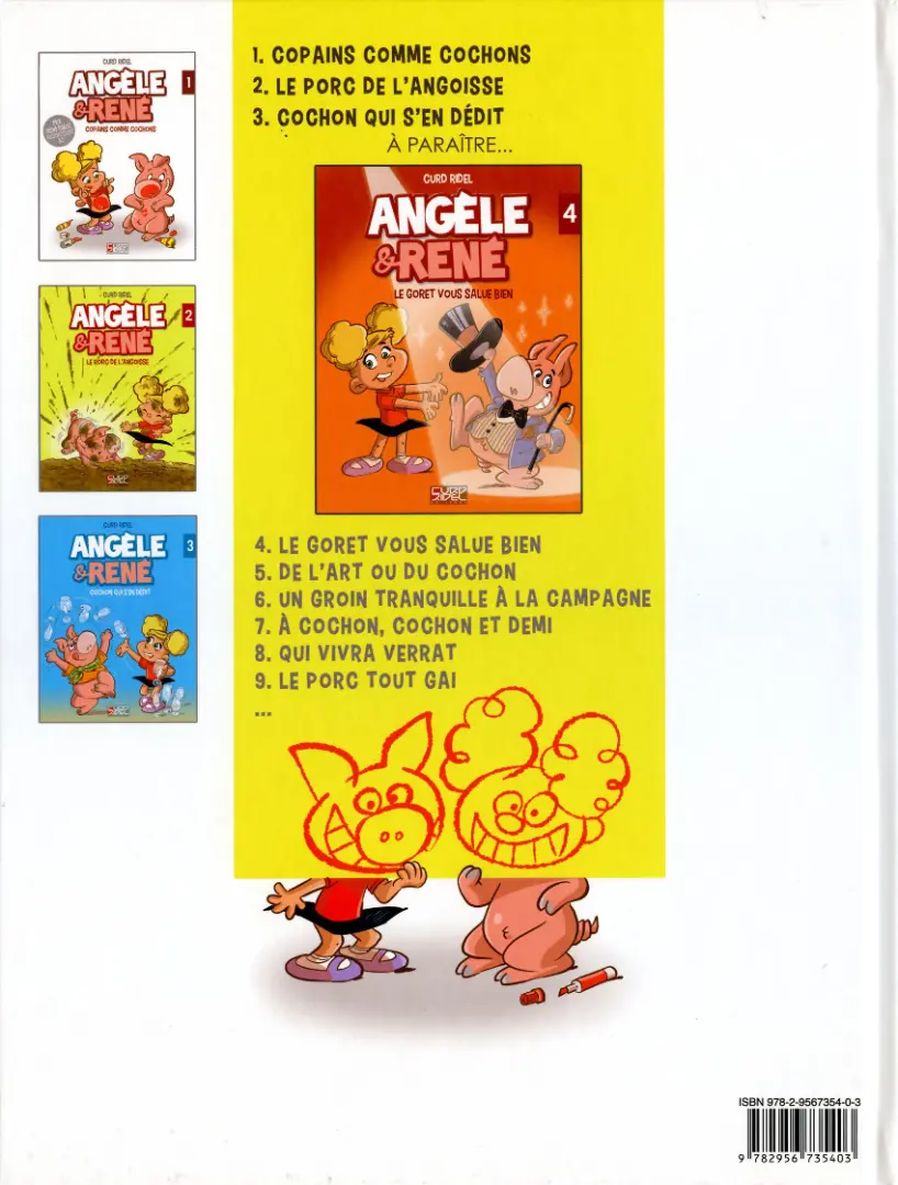 Verso de l'album Angèle & René Tome 1 Copains comme cochons