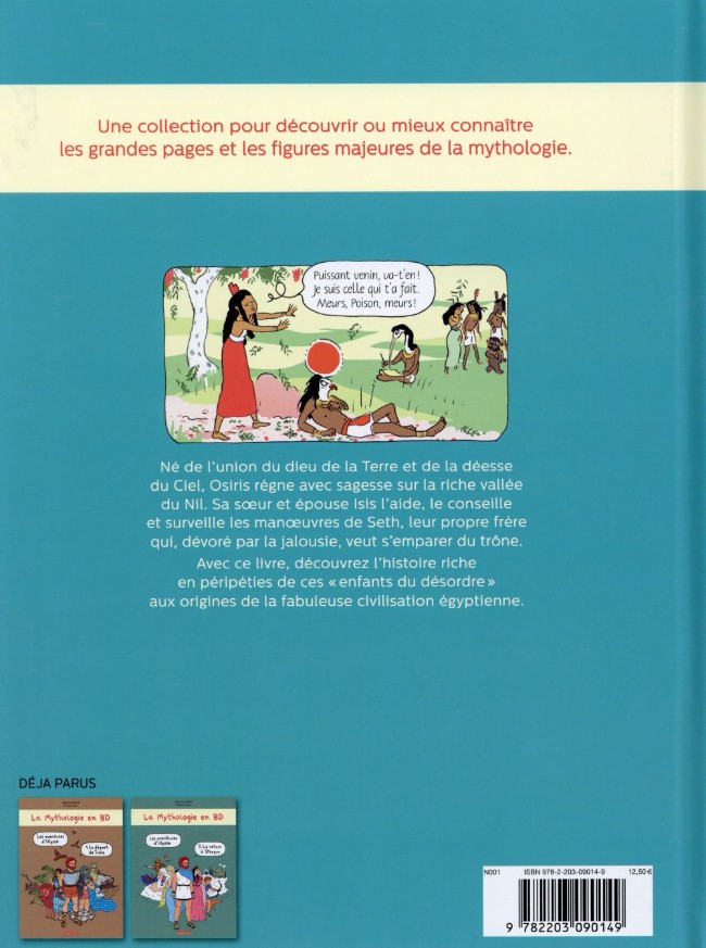 Verso de l'album La Mythologie en BD Tome 3 Isis et Osiris - Les enfants du désordre