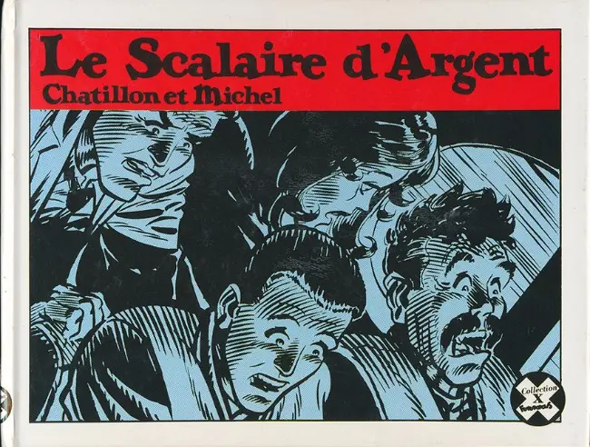 Couverture de l'album Le Scalaire de la Peur Tome 2 Le Scalaire d'Argent