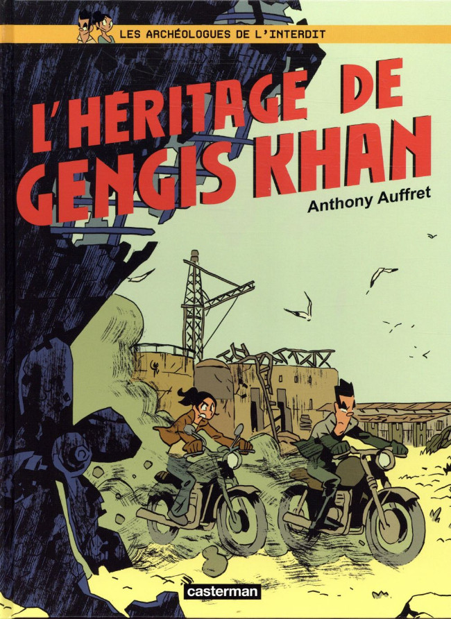 Couverture de l'album Les Archéologues de l'interdit Tome 2 L'héritage de Gengis Khan