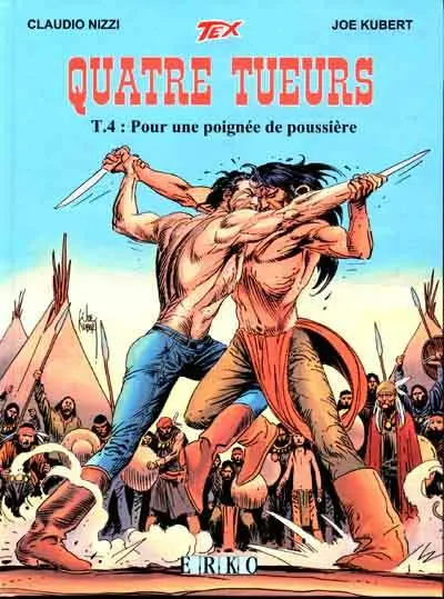 Couverture de l'album Tex - Quatre tueurs Tome 4 Pour une poignée de poussière