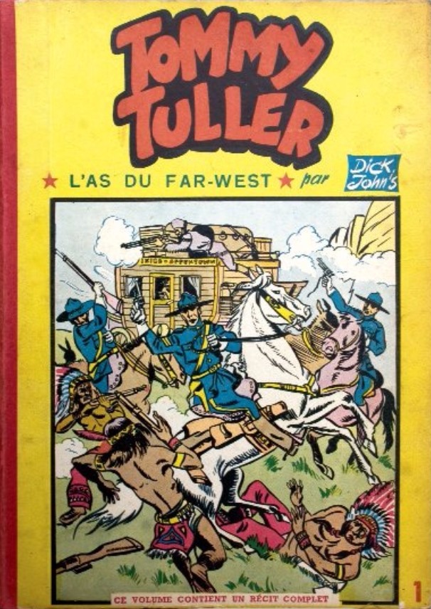 Couverture de l'album Tommy Tuller, l'as du far-west Tome 1 L'as du Far-West