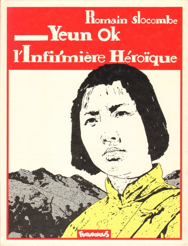 Couverture de l'album Yeun Ok l'infirmière héroïque