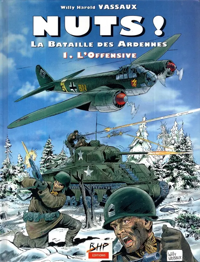 Couverture de l'album Nuts ! - La Bataille des Ardennes Tome 1 L'Offensive