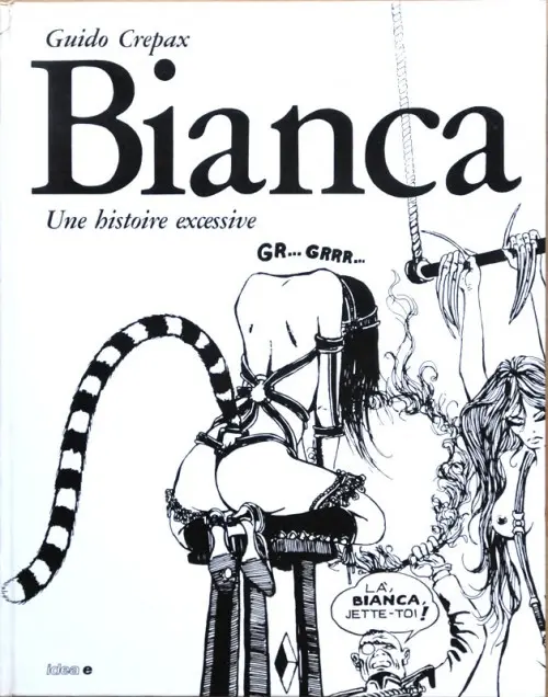 Couverture de l'album Bianca Tome 1 Une histoire excessive