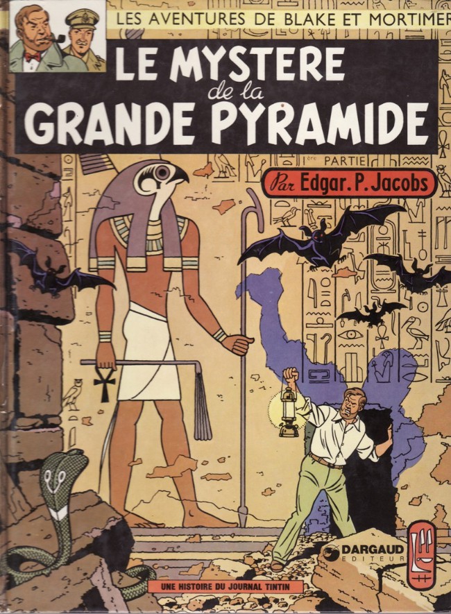 Couverture de l'album Blake et Mortimer Tome 3 Le Mystère de la Grande Pyramide - 1re partie