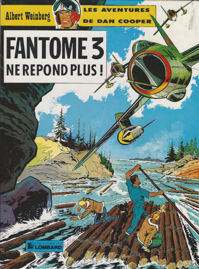 Couverture de l'album Les aventures de Dan Cooper Tome 10 Fantôme 3 ne répond plus !
