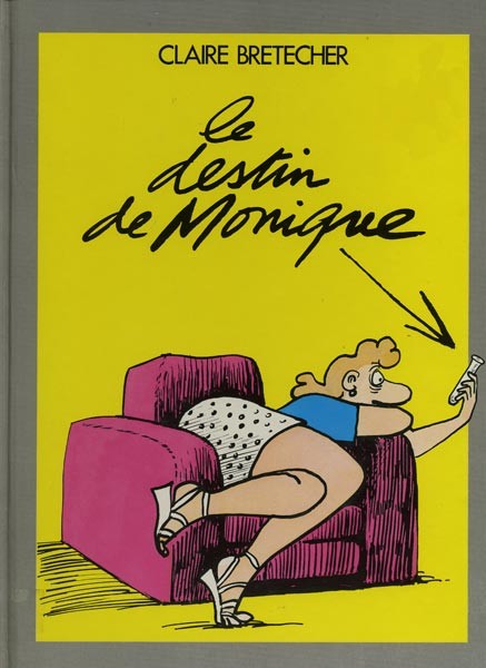 Couverture de l'album Le Destin de Monique / Une saga génétique