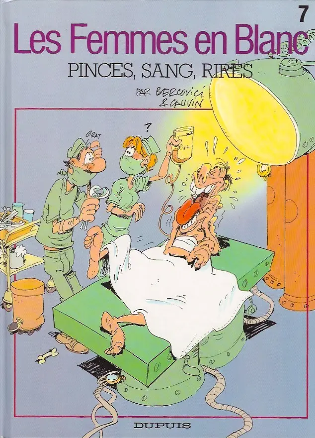 Couverture de l'album Les Femmes en Blanc Tome 7 Pinces, sang, rires