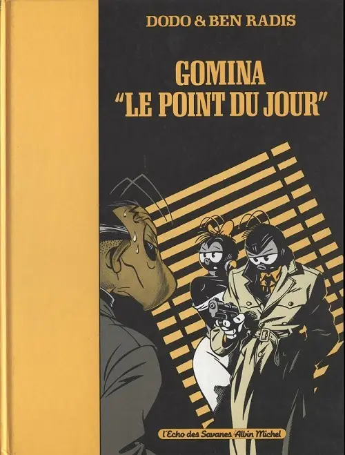 Couverture de l'album Gomina Tome 2 Le point du jour
