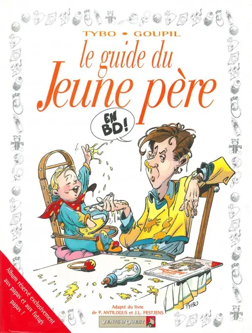 Couverture de l'album Le Guide Tome 1 Le guide du jeune père