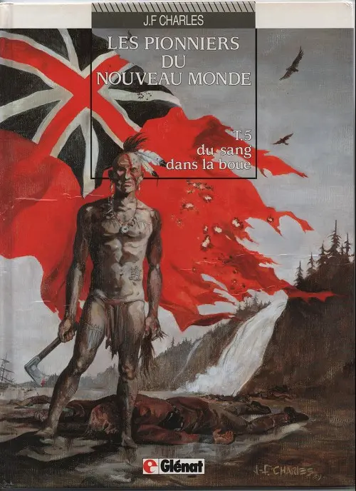 Couverture de l'album Les Pionniers du Nouveau Monde Tome 5 Du sang dans la boue