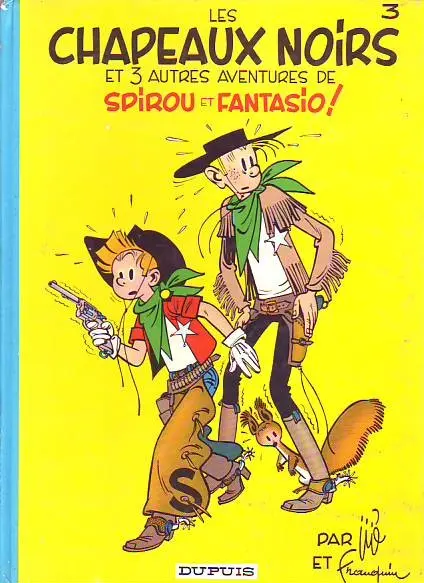 Couverture de l'album Spirou et Fantasio Tome 3 Les chapeaux noirs