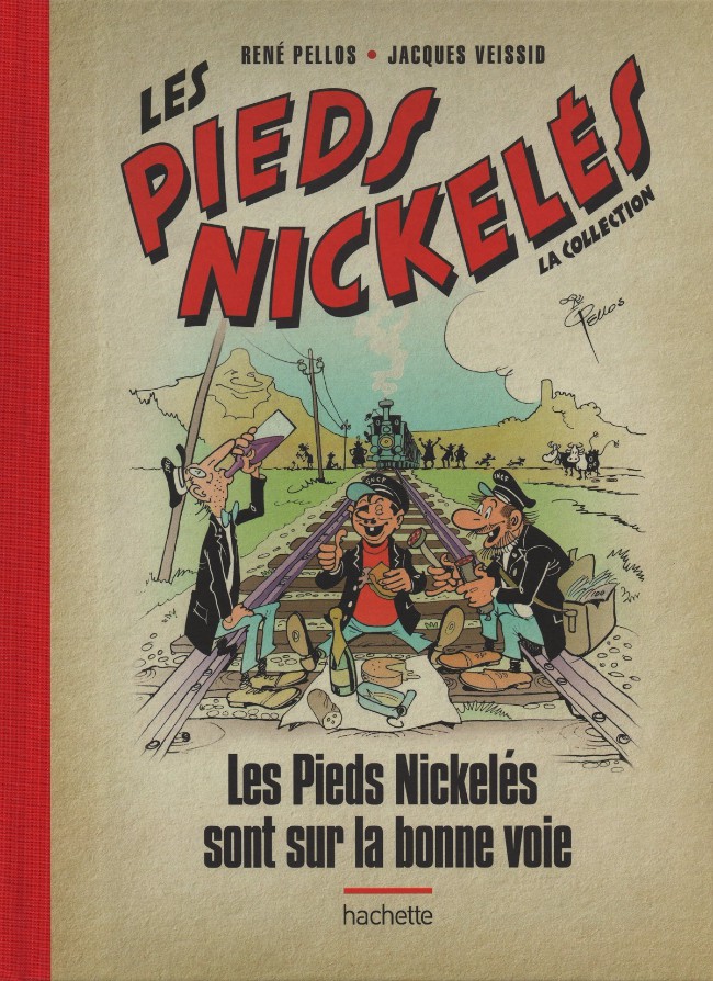Couverture de l'album Les Pieds Nickelés - La collection Tome 101 Les Pieds Nickelés sur la bonne voie