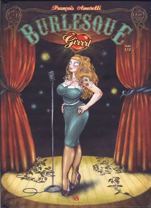 Couverture de l'album Burlesque Girrrl Tome 1/2