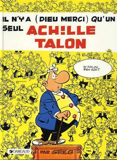 Couverture de l'album Achille Talon Tome 31 Il n'y a (dieu merci) qu'un seul achille talon