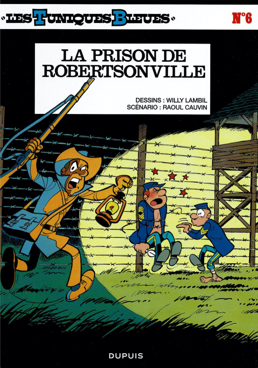 Couverture de l'album Les Tuniques Bleues Tome 6 La prison de Robertsonville